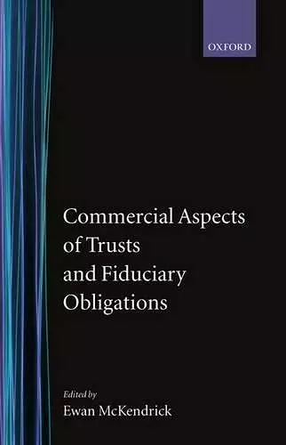 Commercial Aspects of Trusts and Fiduciary Obligations cover