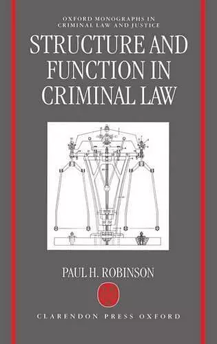 Structure and Function in Criminal Law cover