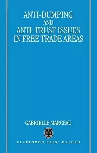 Anti-Dumping and Anti-Trust Issues in Free-Trade Areas cover