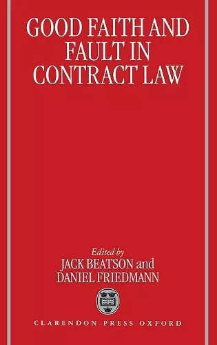 Good Faith and Fault in Contract Law cover