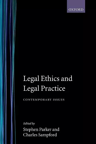 Legal Ethics and Legal Practice cover