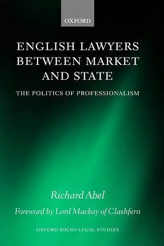 English Lawyers between Market and State cover