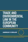 Trade and Environment Law in the European Community cover