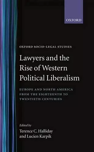 Lawyers and the Rise of Western Political Liberalism cover