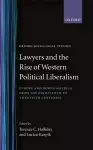 Lawyers and the Rise of Western Political Liberalism cover