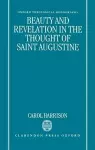 Beauty and Revelation in the Thought of Saint Augustine cover