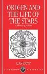 Origen and the Life of the Stars cover