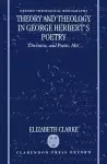 Theory and Theology in George Herbert's Poetry cover