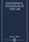 The Philosophical Foundations of Tort Law cover