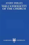 The Catholicity of the Church cover