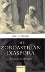 The Zoroastrian Diaspora cover