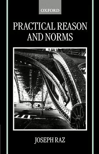 Practical Reason and Norms cover