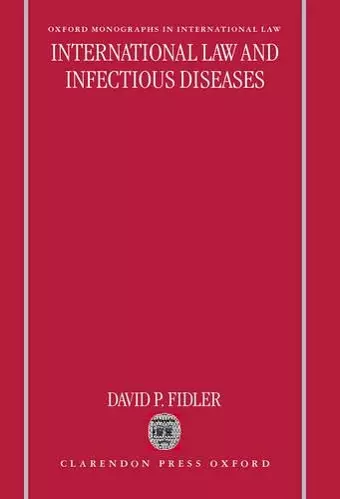 International Law and Infectious Diseases cover