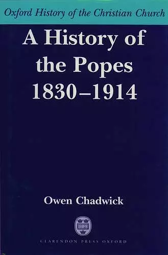 A History of the Popes 1830-1914 cover