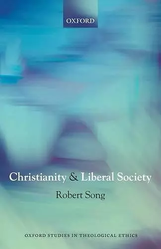 Christianity and Liberal Society cover