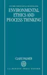 Environmental Ethics and Process Thinking cover