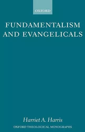 Fundamentalism and Evangelicals cover