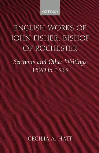 English Works of John Fisher, Bishop of Rochester cover