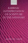 Rabbinic Interpretation of Scripture in the Mishnah cover