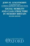 Social Mobility and Class Structure in Modern Britain cover