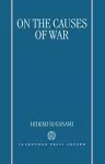 On the Causes of War cover