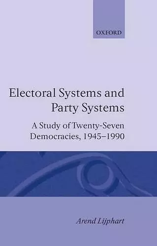 Electoral Systems and Party Systems cover