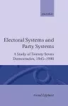 Electoral Systems and Party Systems cover