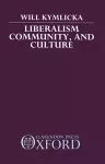 Liberalism, Community, and Culture cover