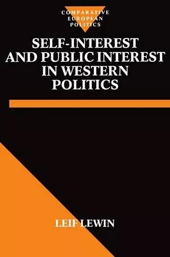 Self-Interest and Public Interest in Western Politics cover