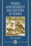 Tribes, Government, and History in Yemen cover