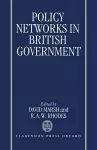 Policy Networks in British Government cover