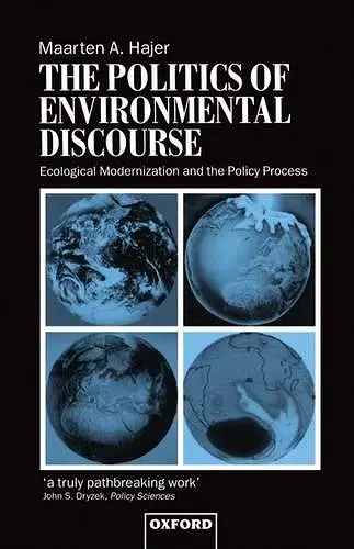 The Politics of Environmental Discourse cover