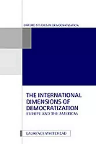 The International Dimensions of Democratization cover