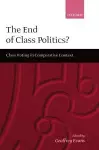 The End of Class Politics? cover