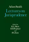 The Glasgow Edition of the Works and Correspondence of Adam Smith: V: Lectures on Jurisprudence cover