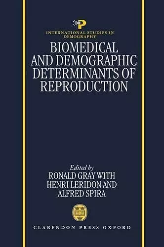 Biomedical and Demographic Determinants of Reproduction cover