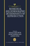 Biomedical and Demographic Determinants of Reproduction cover