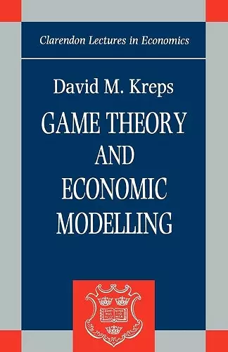 Game Theory and Economic Modelling cover