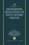 Demographic Applications of Event History Analysis cover