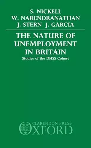 The Nature of Unemployment in Britain cover