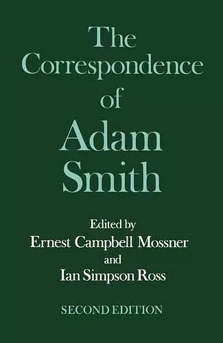 The Glasgow Edition of the Works and Correspondence of Adam Smith: VI: Correspondence cover