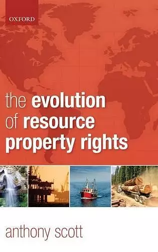 The Evolution of Resource Property Rights cover