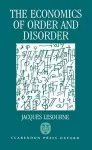 The Economics of Order and Disorder cover