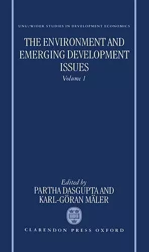 The Environment and Emerging Development Issues: Volume 1 cover
