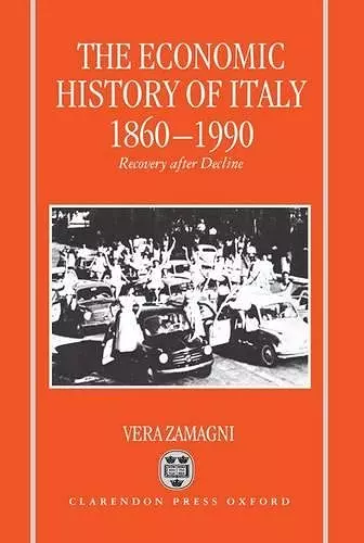 The Economic History of Italy 1860-1990 cover