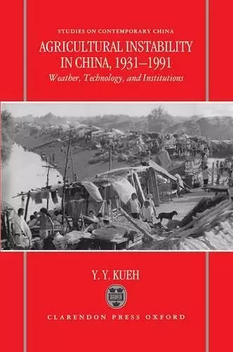 Agricultural Instability in China, 1931-1990 cover