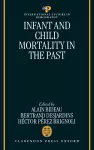 Infant and Child Mortality in the Past cover