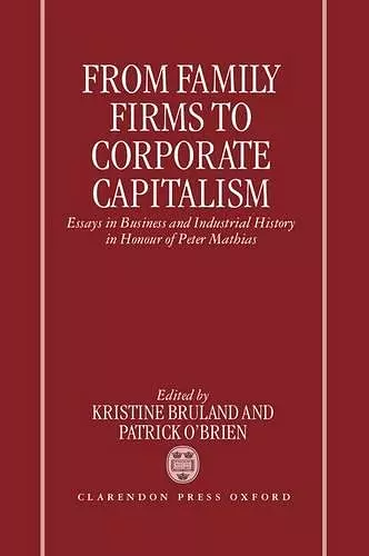 From Family Firms to Corporate Capitalism cover