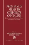 From Family Firms to Corporate Capitalism cover