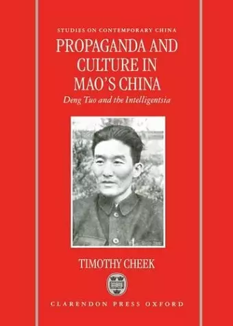 Propaganda and Culture in Mao's China cover